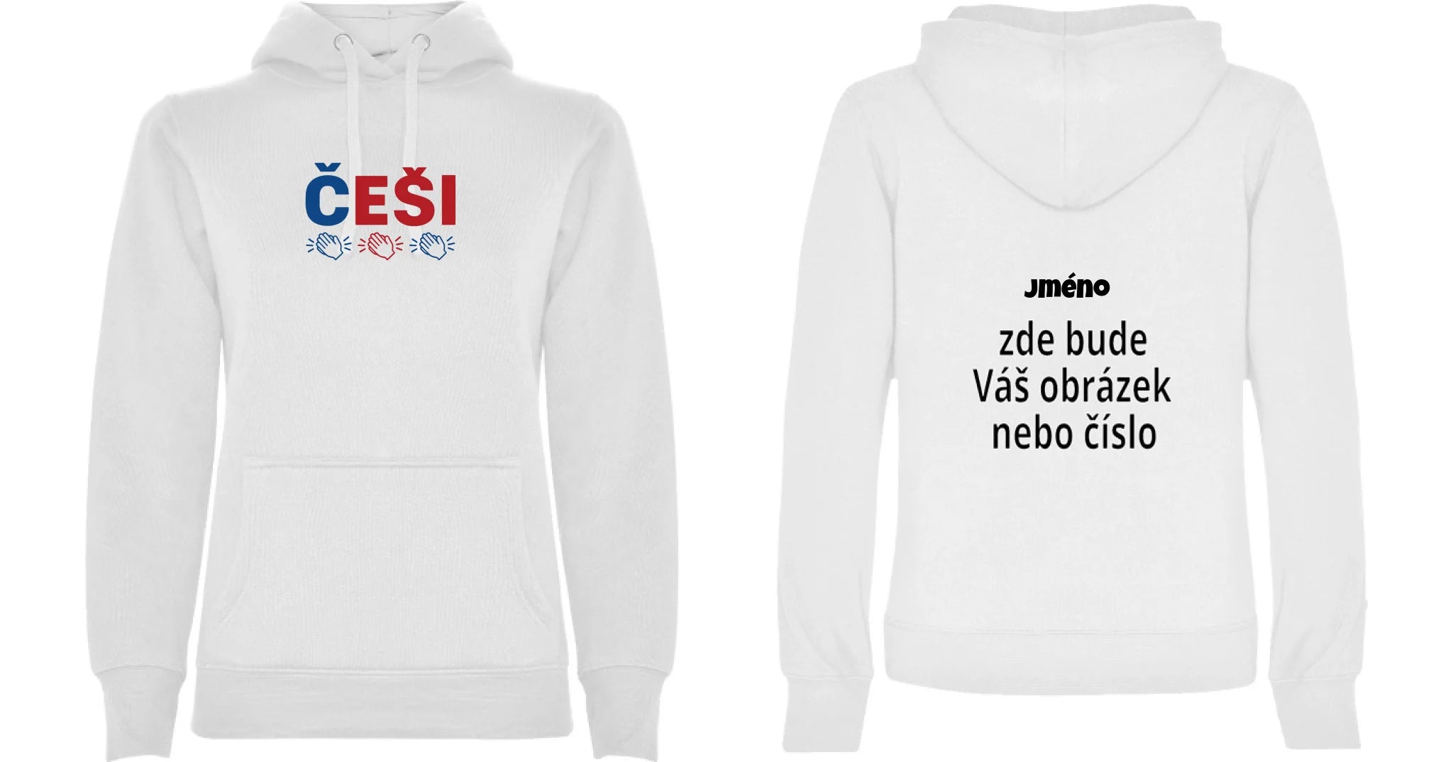 DÁMSKÁ MIKINA S KAPUCÍ KDO NESKÁČE NENÍ ČECH s možností dotisku jména, čísla, obrázku motiv dopředu a vlastní potisk na záda Bílá