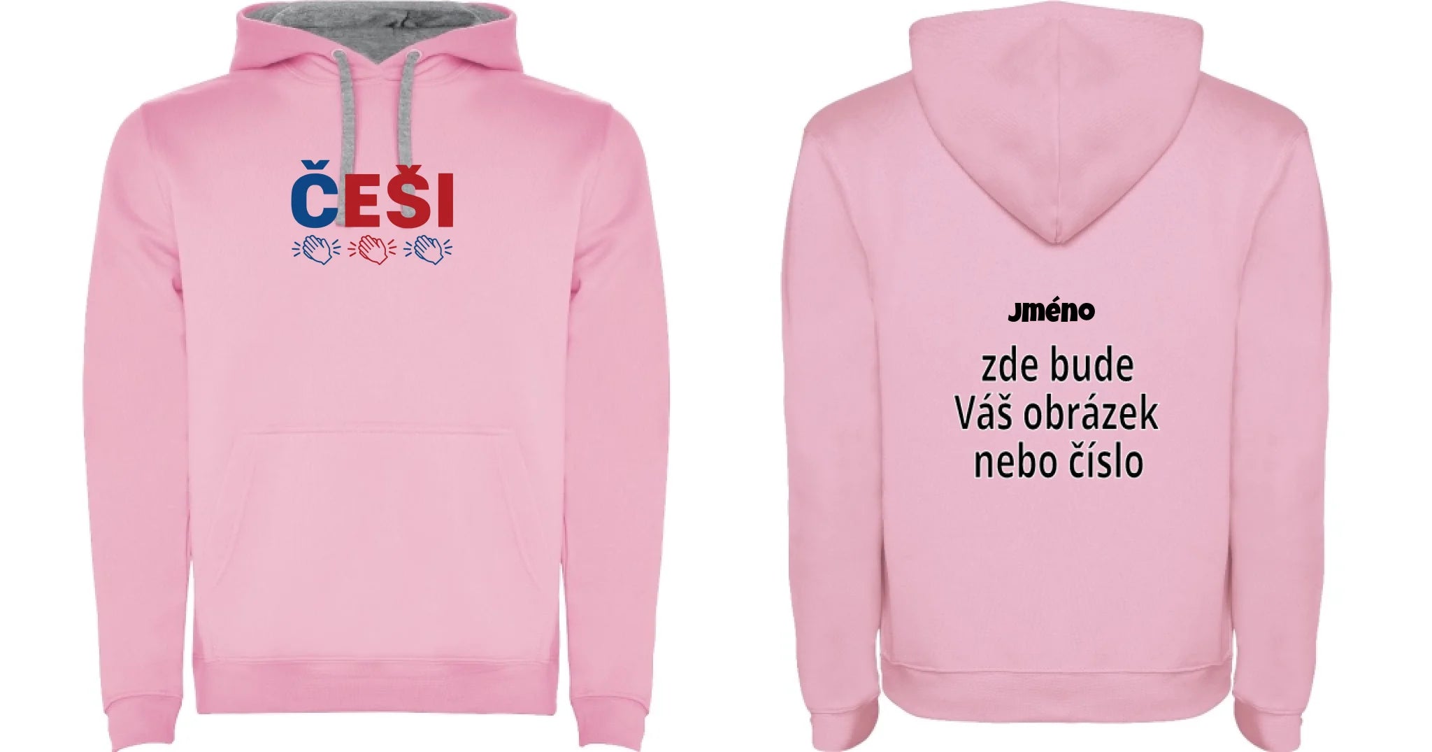 DĚTSKÁ MIKINA S KAPUCÍ KDO NESKÁČE NENÍ ČECH s možností dotisku jména, čísla, obrázku motiv dopředu, na záda vlastní potisk Růžová