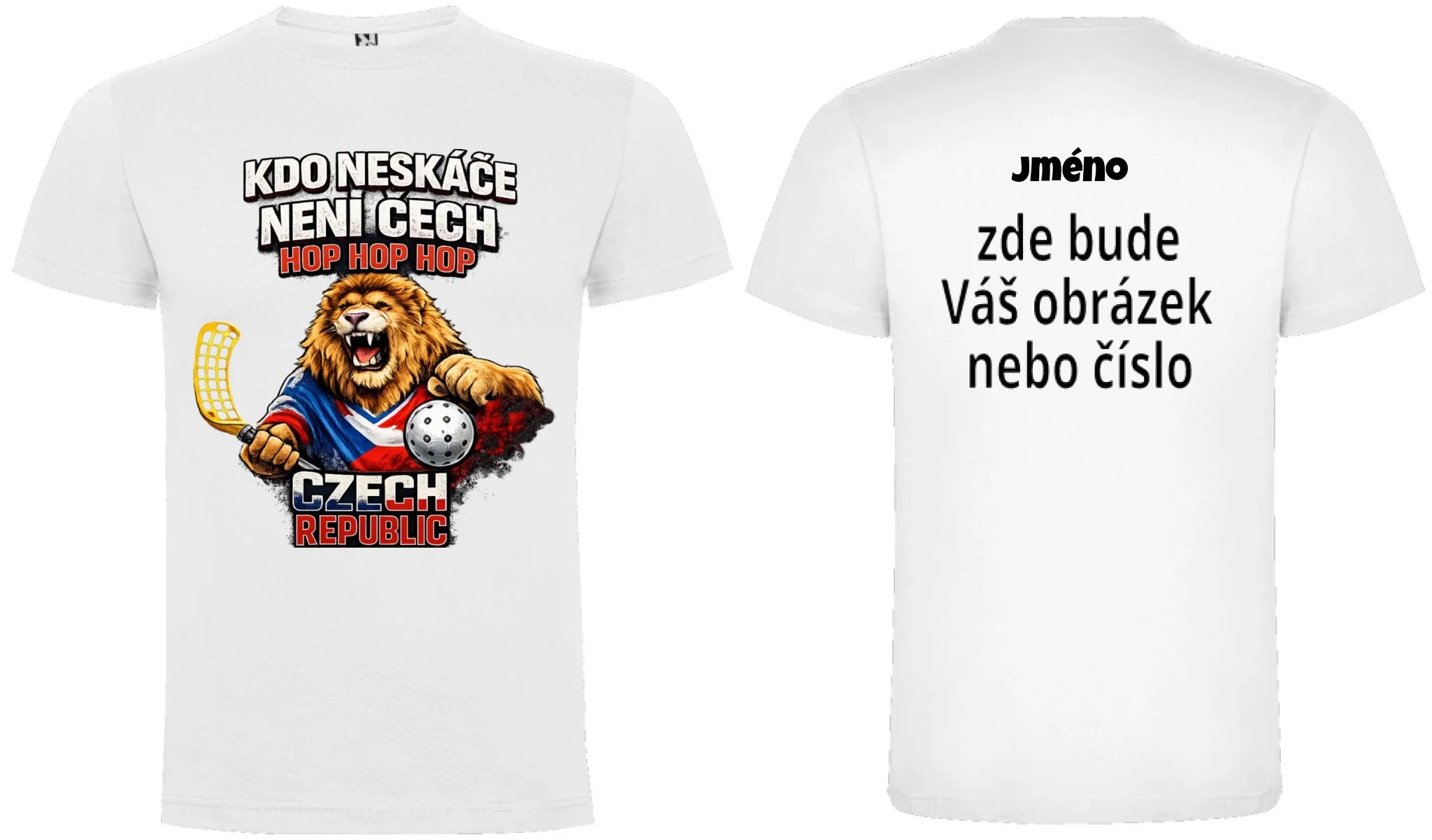 PÁNSKÉ TRIČKO FLORBAL KDO NESKÁĆE NENÍ ČECH s možností dotisku jména, čísla, obrázku motiv dopředu a na záda vlastní potisk Bílá