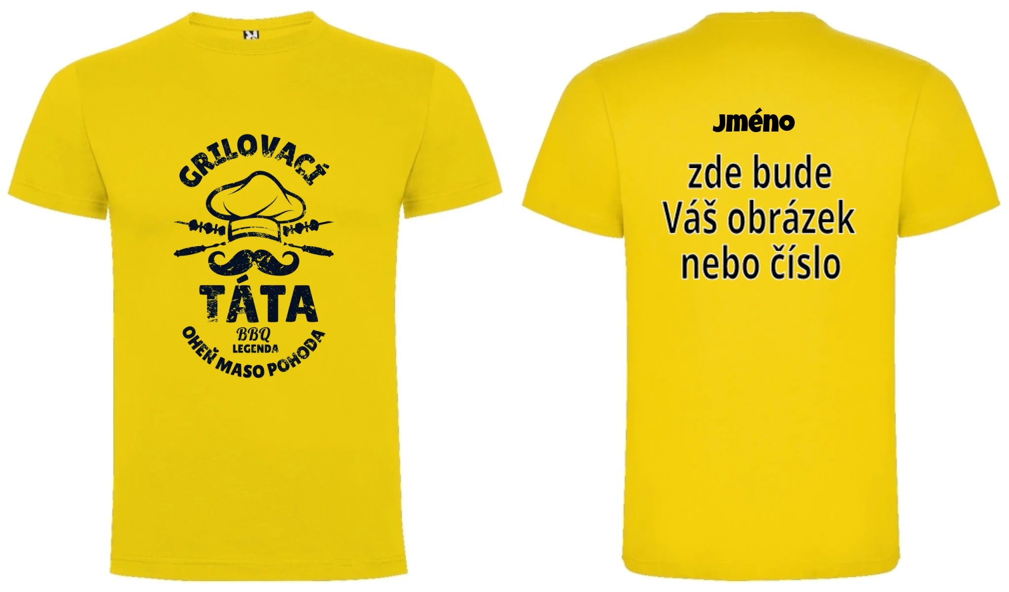 PÁNSKÉ TRIČKO GRILOVACÍ TÁTA s možností dotisku jména, čísla, obrázku motiv dopředu a na záda vlastní potisk Žlutá
