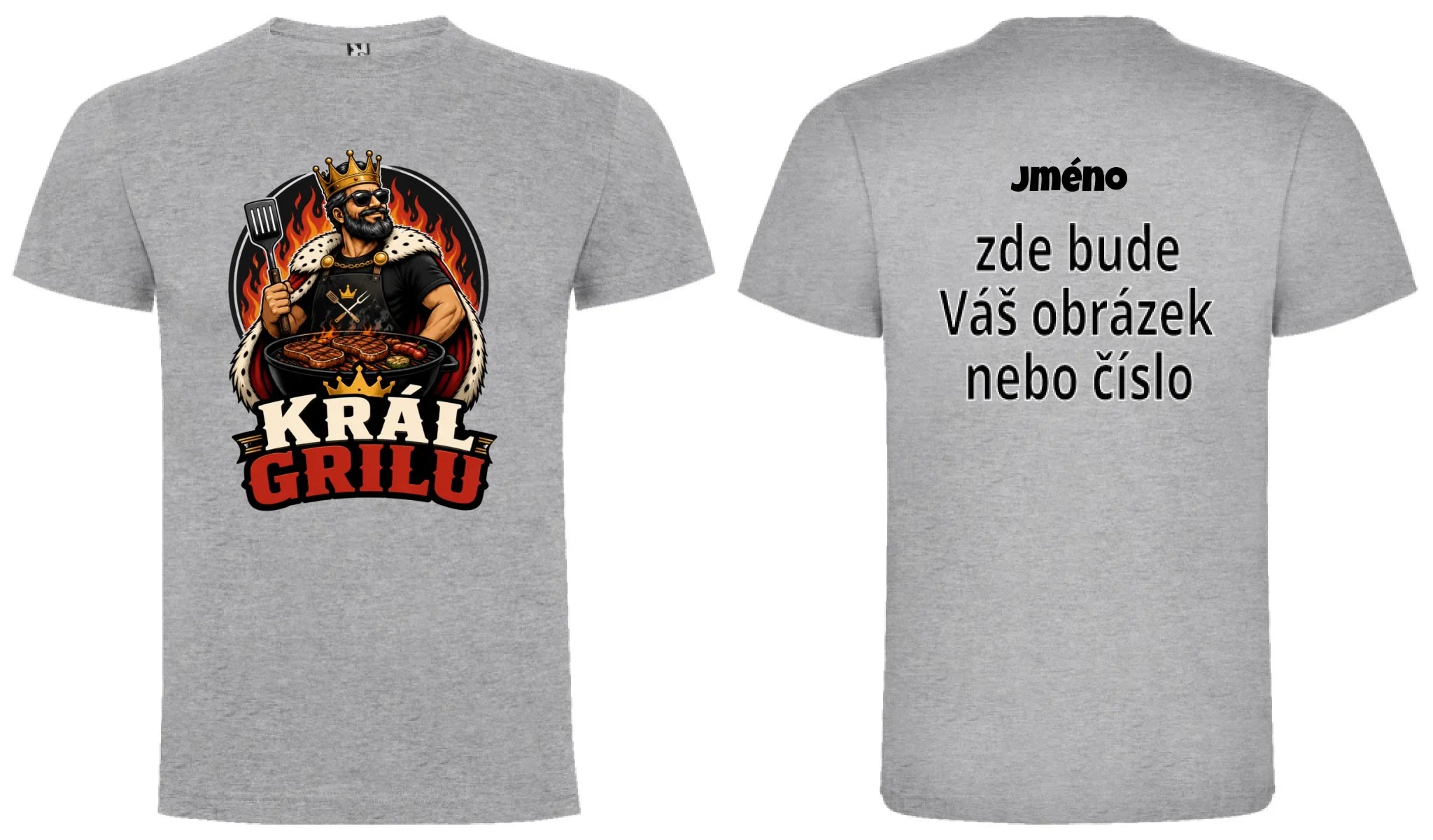 PÁNSKÉ TRIČKO KRÁL GRILU s možností dotisku jména, čísla, obrázku motiv dopředu a na záda vlastní potisk Melír