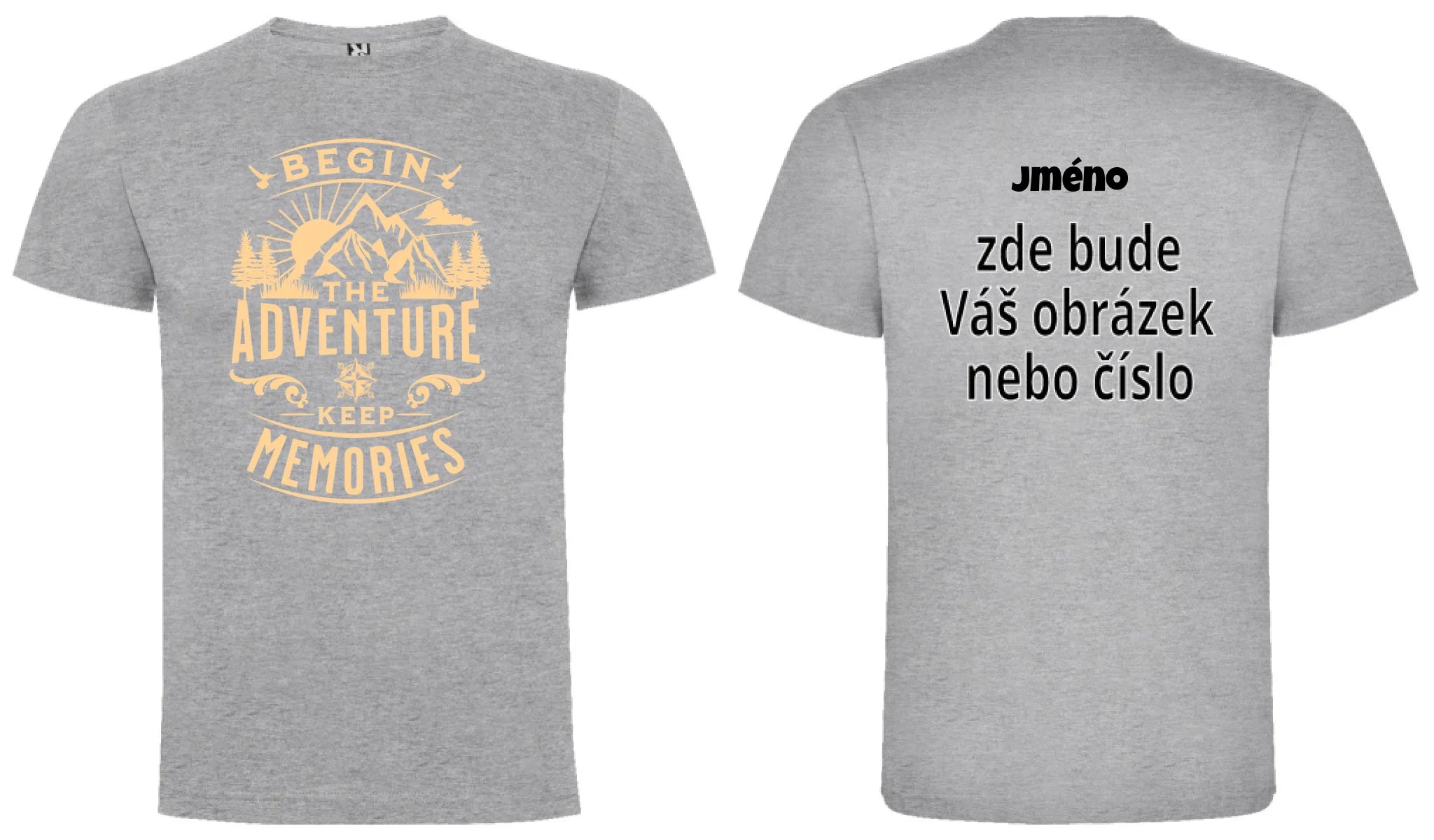 PÁNSKÉ TRIČKO BEGIN THE ADVENTURE s možností dotisku jména, čísla, obrázku motiv dopředu a na záda vlastní potisk Melír