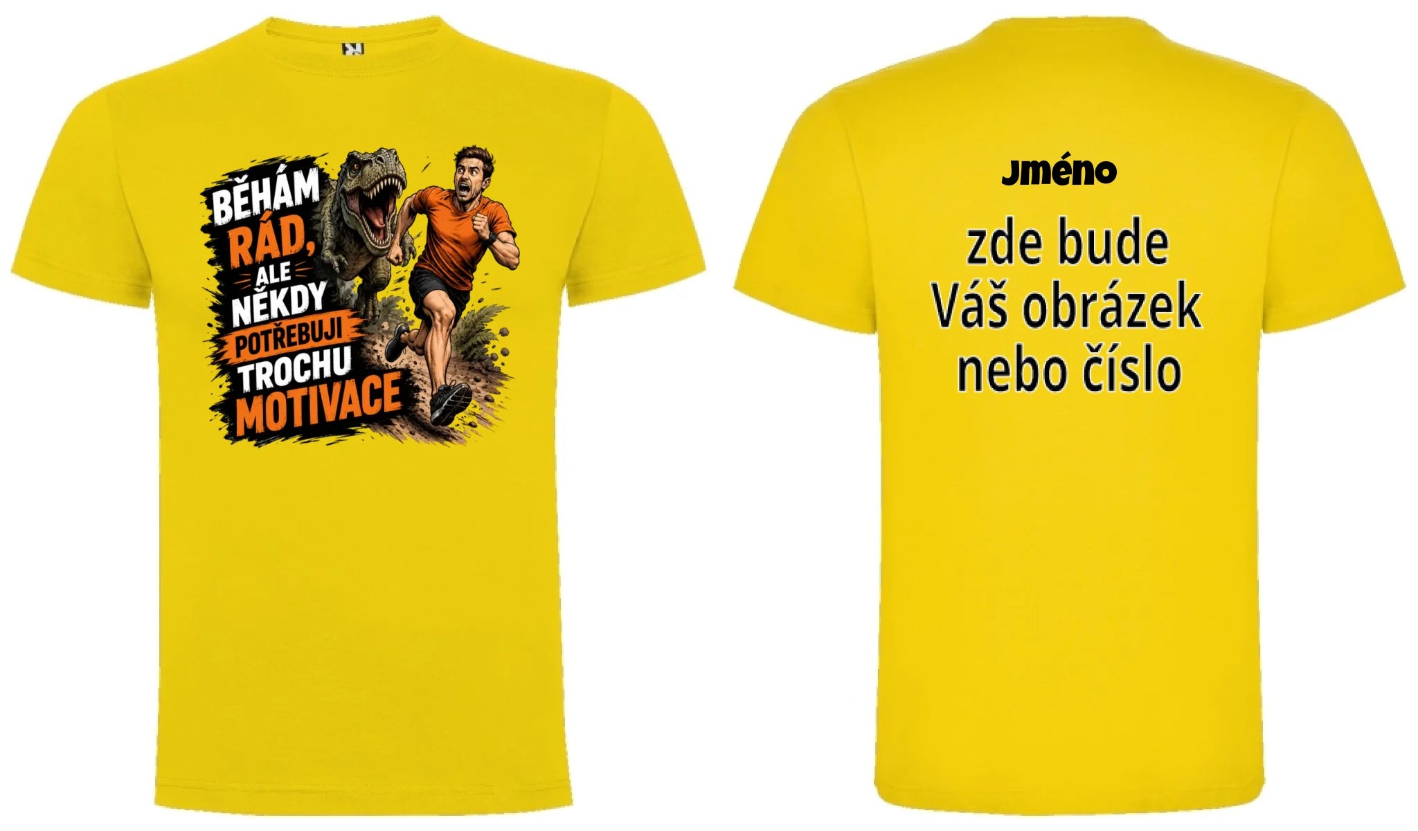 PÁNSKÉ TRIČKO BĚH MOTIVACE s možností dotisku jména, čísla, obrázku motiv dopředu a na záda vlastní potisk Žlutá