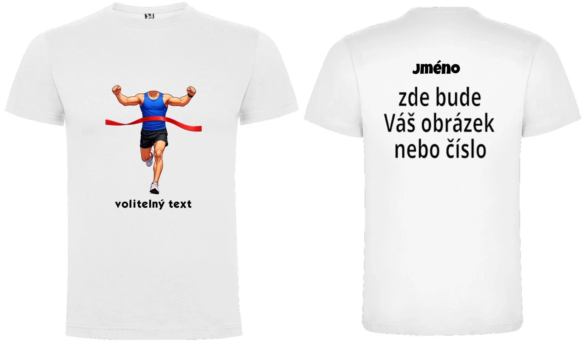 PÁNSKÉ TRIČKO BĚH s vlastní fotkou a s možností dotisku jména, čísla, obrázku motiv dopředu a na záda vlastní potisk Bílá