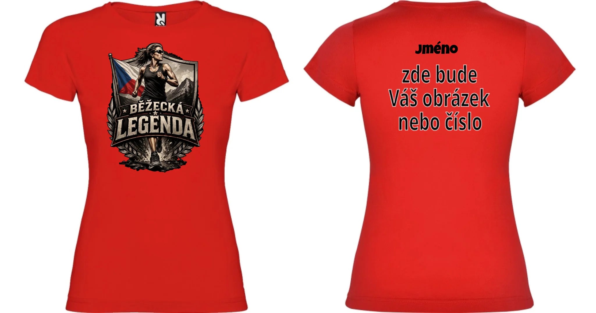 DÁMSKÉ TRIČKO BĚŽECKÁ LEGENDA s možností dotisku jména, čísla, obrázku motiv dopředu a na záda vlastní potisk Červená