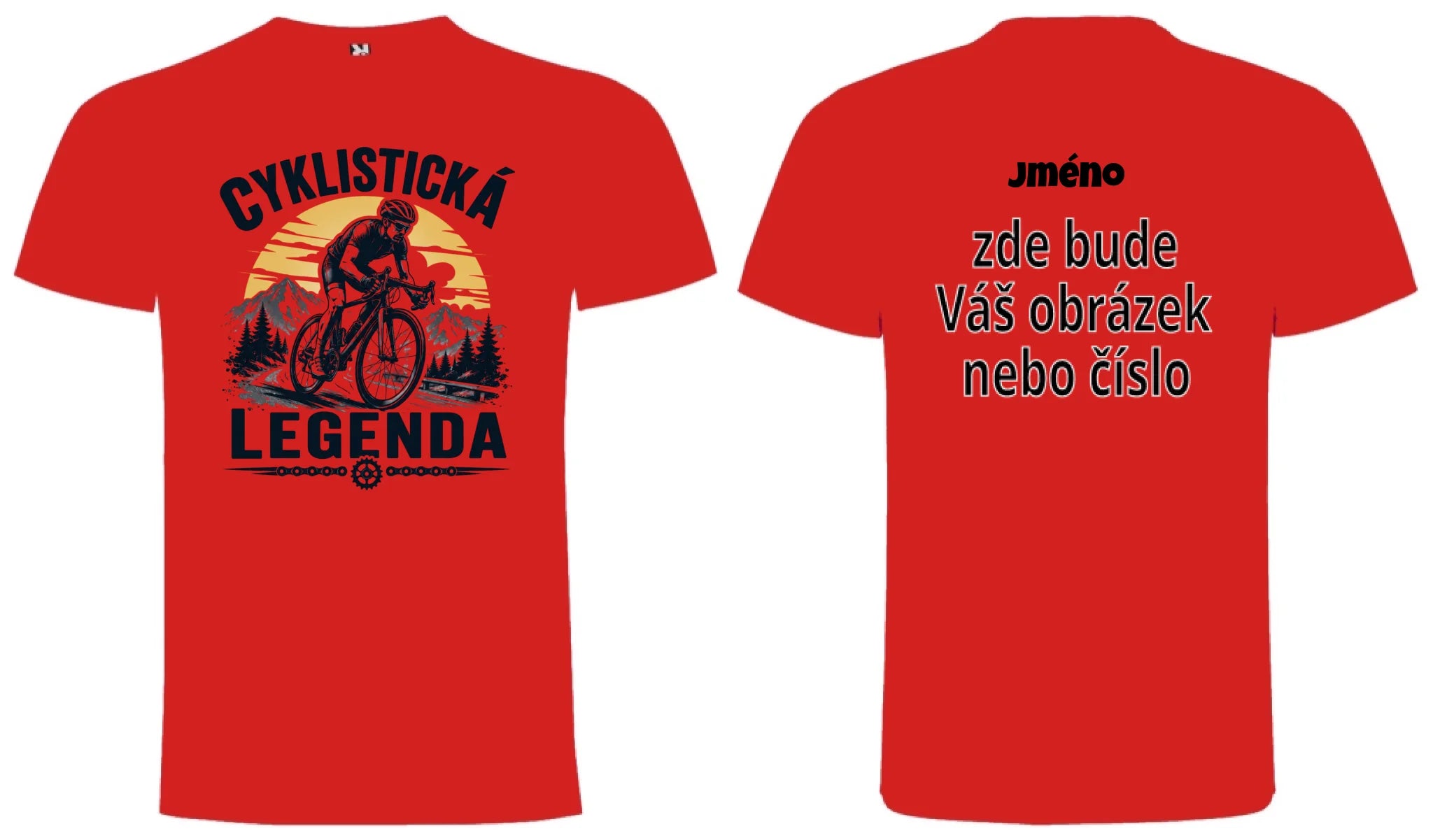 PÁNSKÉ TRIČKO CYKLISTICKÁ LEGENDA s možností dotisku jména, čísla, obrázku motiv dopředu a na záda vlastní potisk Červená