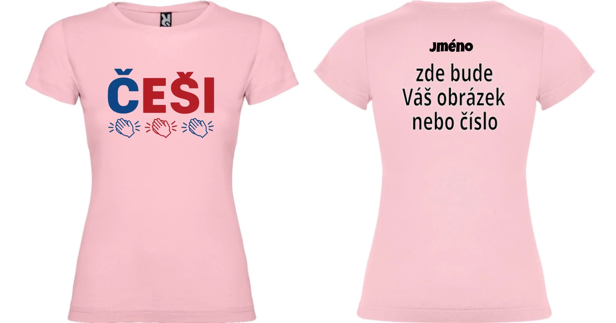 DÍVČÍ TRIČKO ČEŠI 5+ motivů s možností dotisku jména, čísla, obrázku motiv dopředu a na záda vlastní potisk Světle růžová