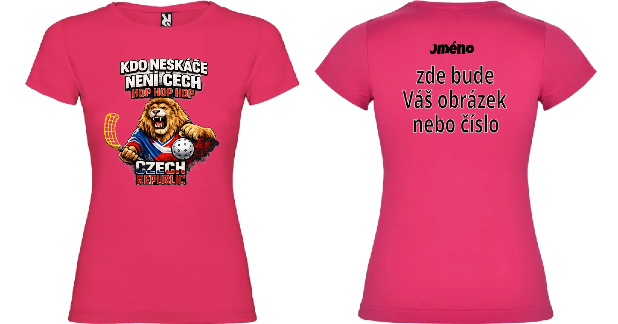 DÁMSKÉ TRIČKO FLORBAL KDO NESKÁČE NENÍ ČECH s možností dotisku jména, čísla, obrázku