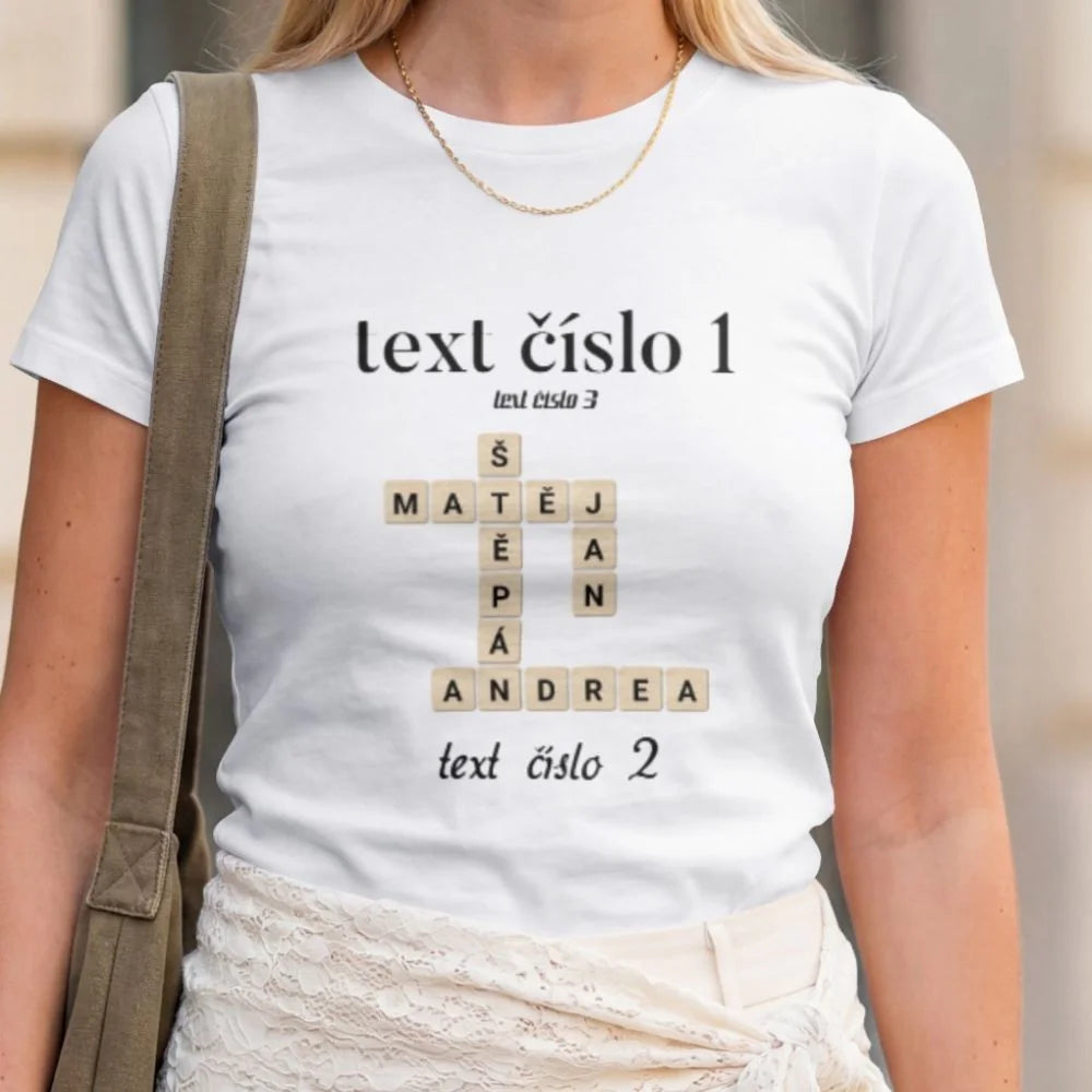DÁMSKÉ TRIČKO s motivem SCRABLE (vložíte jména, doplníte texty)