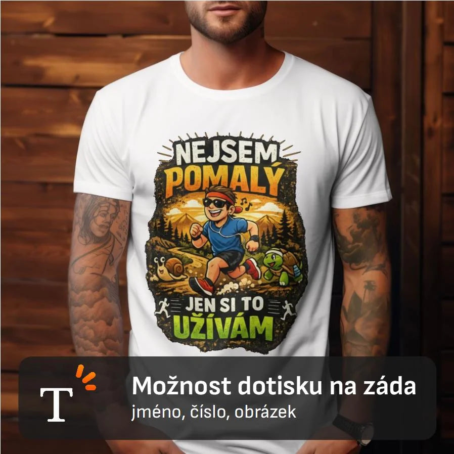 PÁNSKÉ TRIČKO BĚH NEJSEM POMALÝ s možností dotisku jména, čísla, obrázku