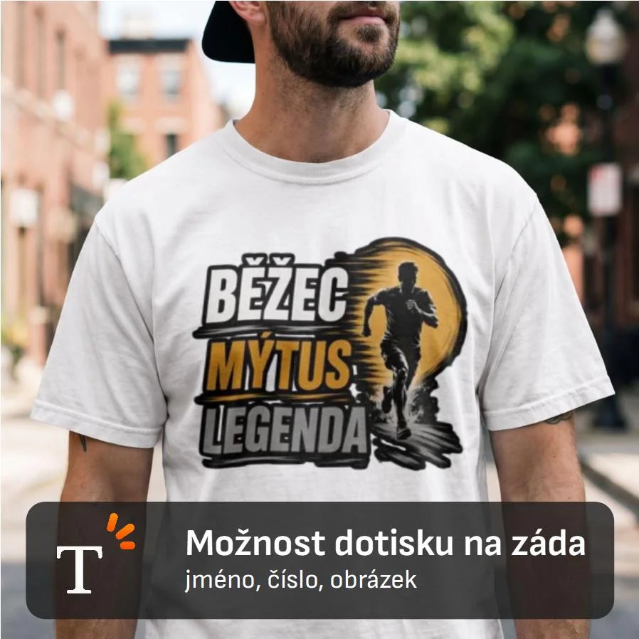 PÁNSKÉ TRIČKO BĚŽEC MÝTUS LEGENDA s možností dotisku jména, čísla, obrázku