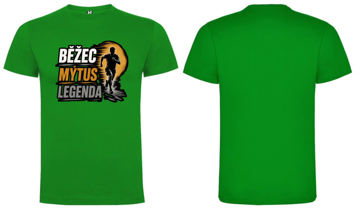 PÁNSKÉ TRIČKO BĚŽEC MÝTUS LEGENDA s možností dotisku jména, čísla, obrázku motiv dopředu a na záda vlastní potisk Zelená