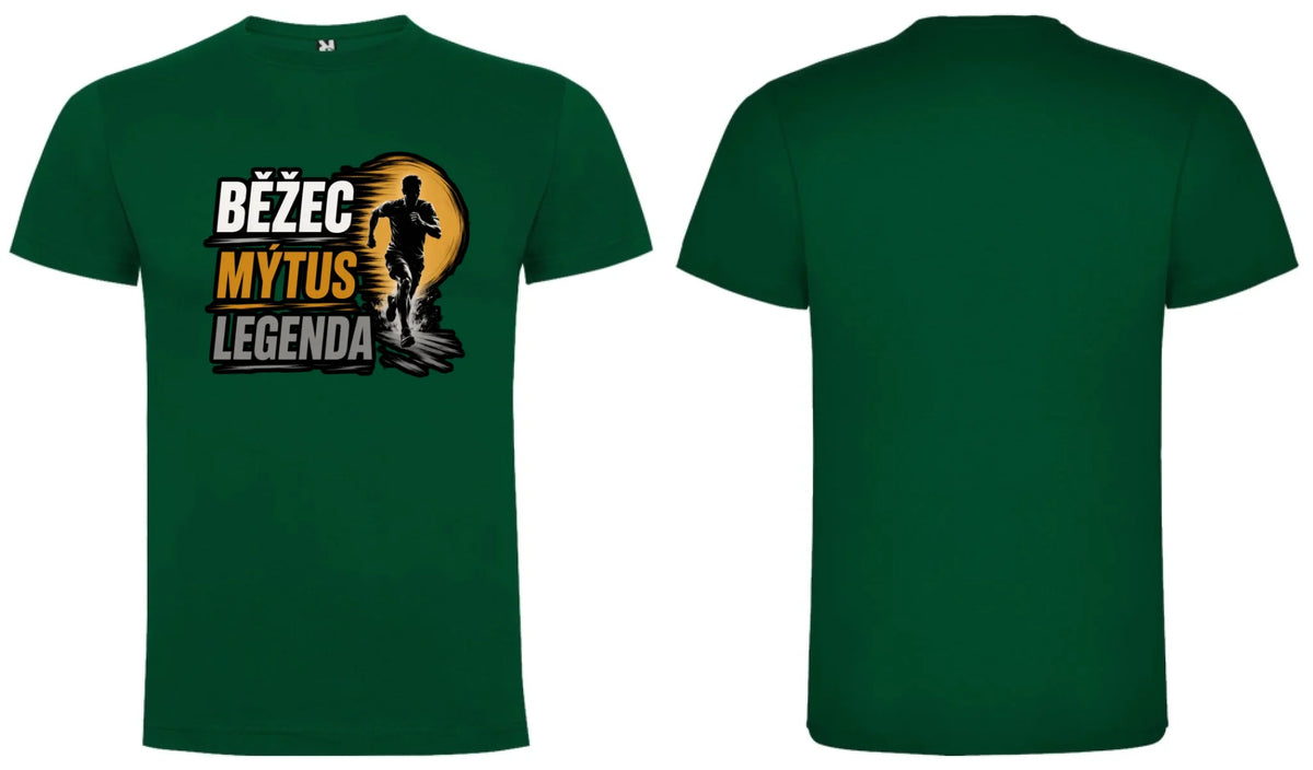 PÁNSKÉ TRIČKO BĚŽEC MÝTUS LEGENDA s možností dotisku jména, čísla, obrázku motiv dopředu a na záda vlastní potisk Tmavě zelená