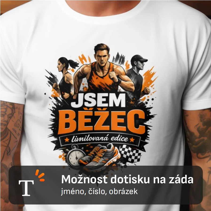 PÁNSKÉ TRIČKO JSEM BĚŽEC s možností dotisku jména, čísla, obrázku