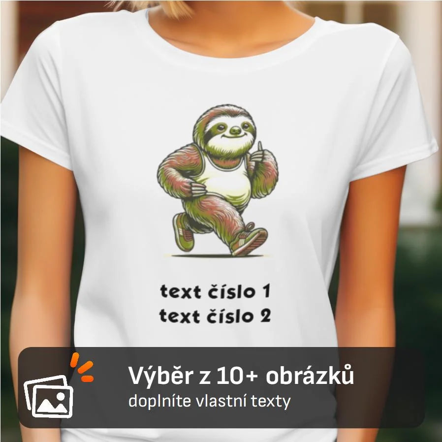 DÁMSKÉ TRIČKO BĚH výběr z 10+ obrázků, možnost doplnit vlastní texty