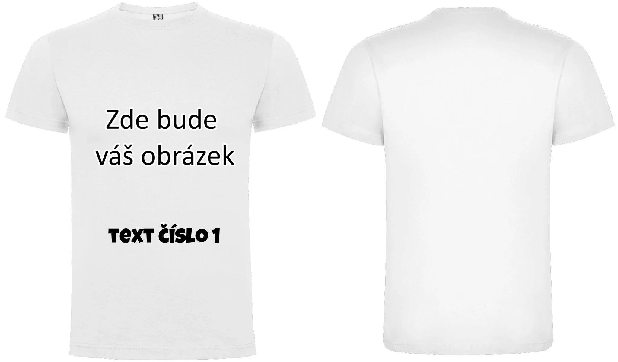 CHLAPECKÉ TRIČKO krátký rukáv s vaším motivem/fotkou potisk dopředu i na záda Bílá