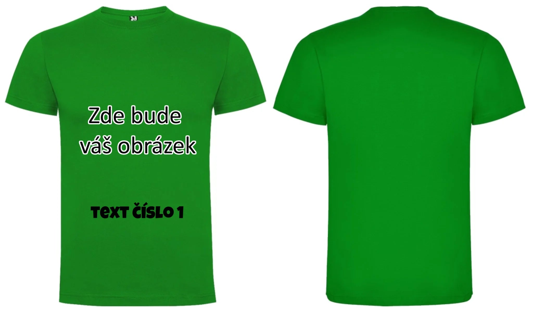 CHLAPECKÉ TRIČKO krátký rukáv s vaším motivem/fotkou potisk dopředu i na záda Zelená