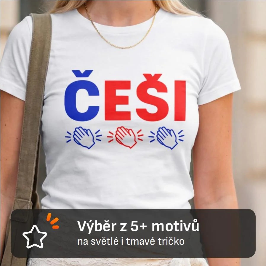 DÁMSKÉ TRIČKO ČEŠI 5+ motivů s možností dotisku jména, čísla, obrázku