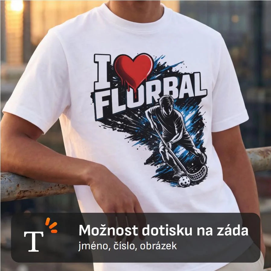 PÁNSKÉ TRIČKO I LOVE FLORBAL s možností dotisku jména, čísla, obrázku