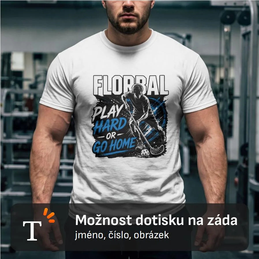 PÁNSKÉ TRIČKO FLORBAL PLAY HARD s možností dotisku jména, čísla, obrázku