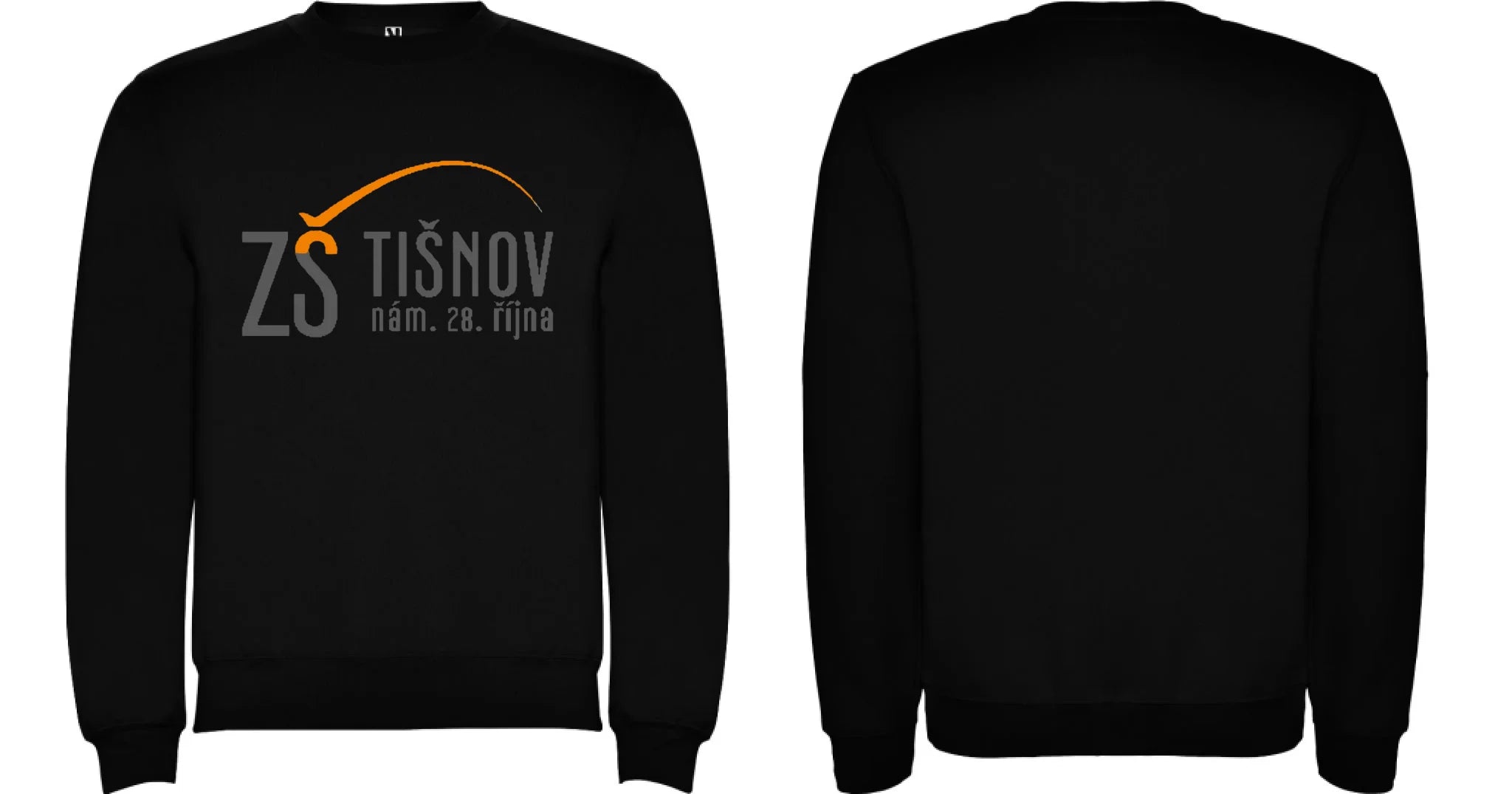 ZŠ Tišnov dospělé velikosti mikina bez kapuce unisex motiv dopředu a na záda vlastní potisk Černá