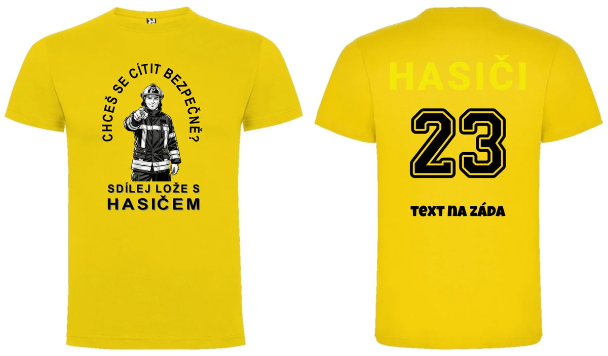 PÁNSKÉ TRIČKO SDÍLEJ LOŽE S HASIČEM možnost personalizace motiv dopředu a na záda vlastní potisk Žlutá