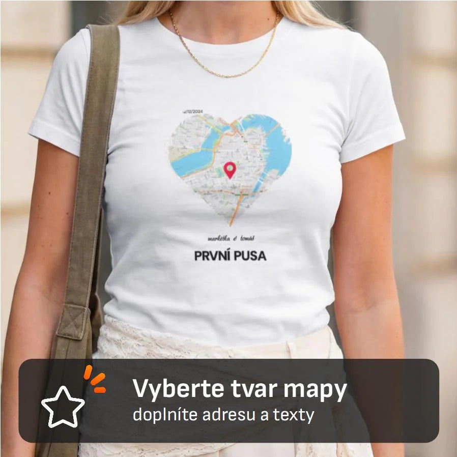 PÁNSKÉ / DÁMSKÉ TRIČKO MAPA vyberte místo, generujte mapu, doplňte vlastní texty