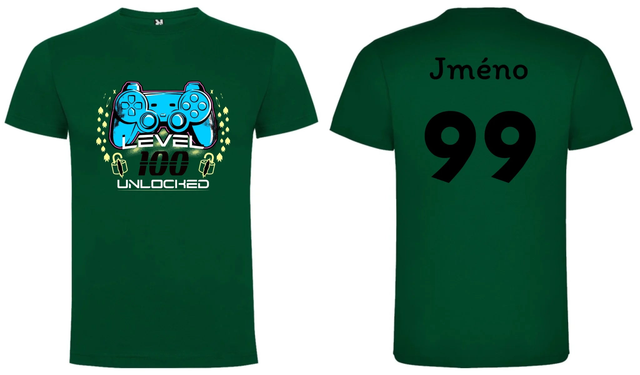 PÁNSKÉ TRIČKO s motivem NAROZENINY LEVEL UNLOCKED (vložíte věk) motiv dopředu a na záda vlastní potisk Tmavě zelená