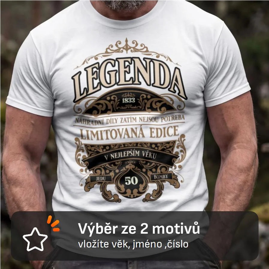 PÁNSKÉ TRIČKO s motivem NAROZENINY LEGENDA
