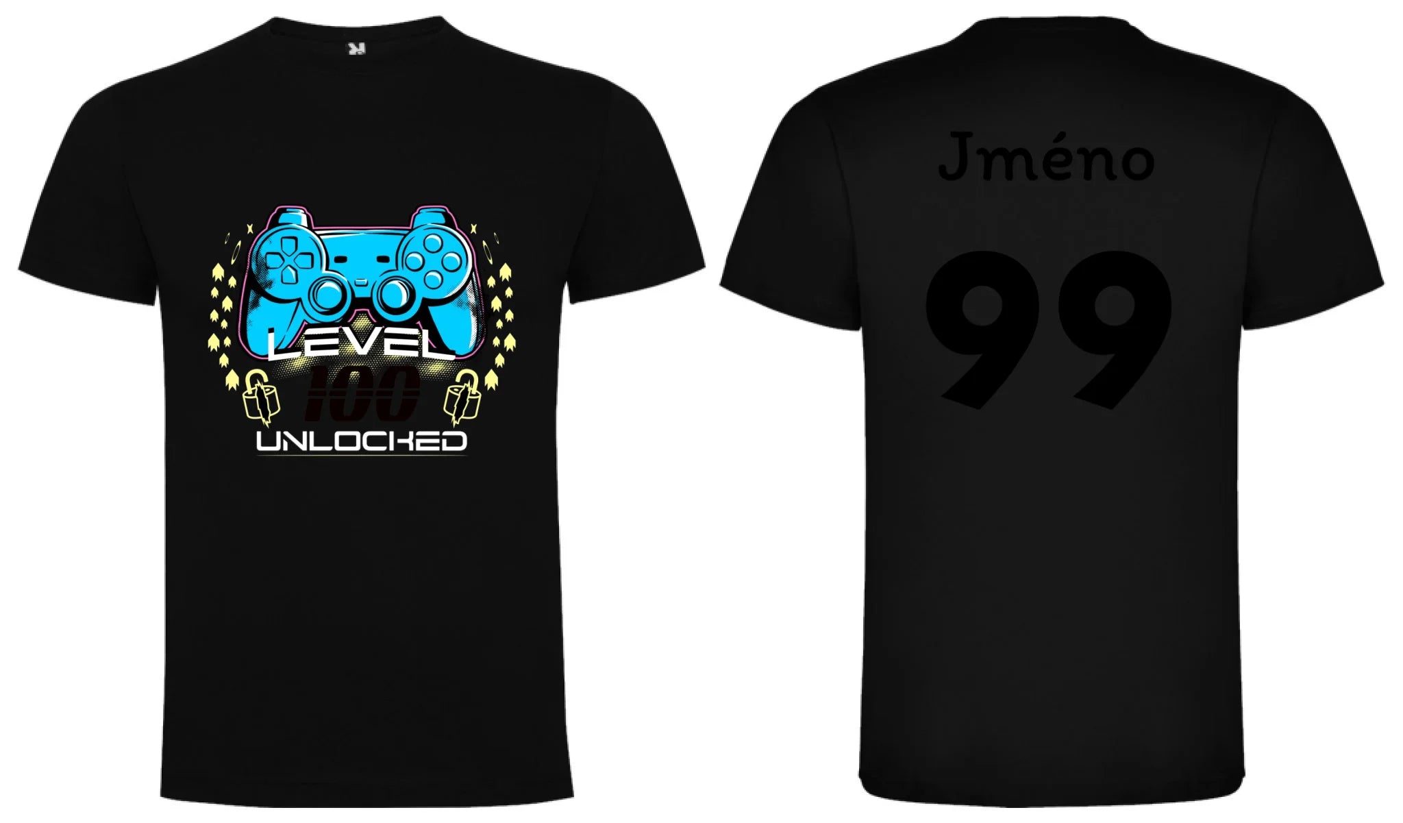 CHLAPECKÉ TRIČKO s motivem NAROZENINY LEVEL UNLOCKED (vložíte věk) motiv dopředu a na záda vlastní potisk Černá