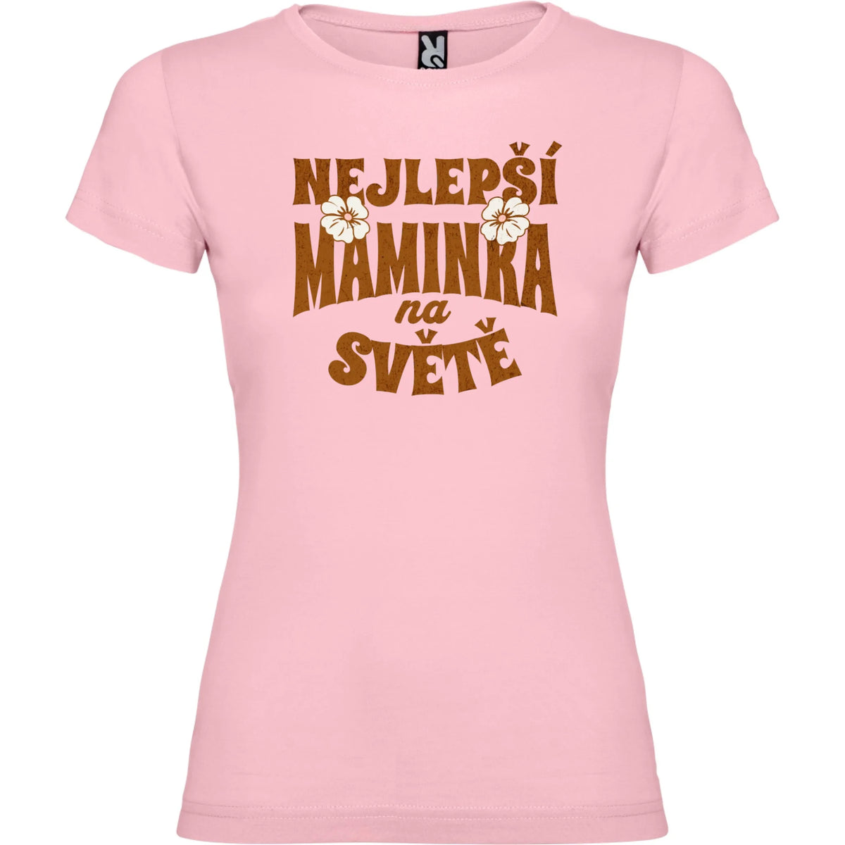 DÁMSKÉ TRIČKO s motivem NEJ MÁMA výběr z 20+ motivů s možností dotisku jména, čísla, obrázku jen motiv dopředu Světle růžová