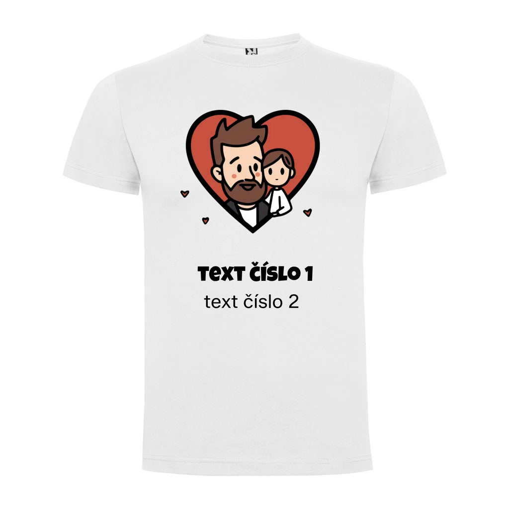 PÁNSKÉ TRIČKO NEJ TÁTA výběr z 10+ obrázků, možnost doplnit vlastní texty jen motiv dopředu Bílá