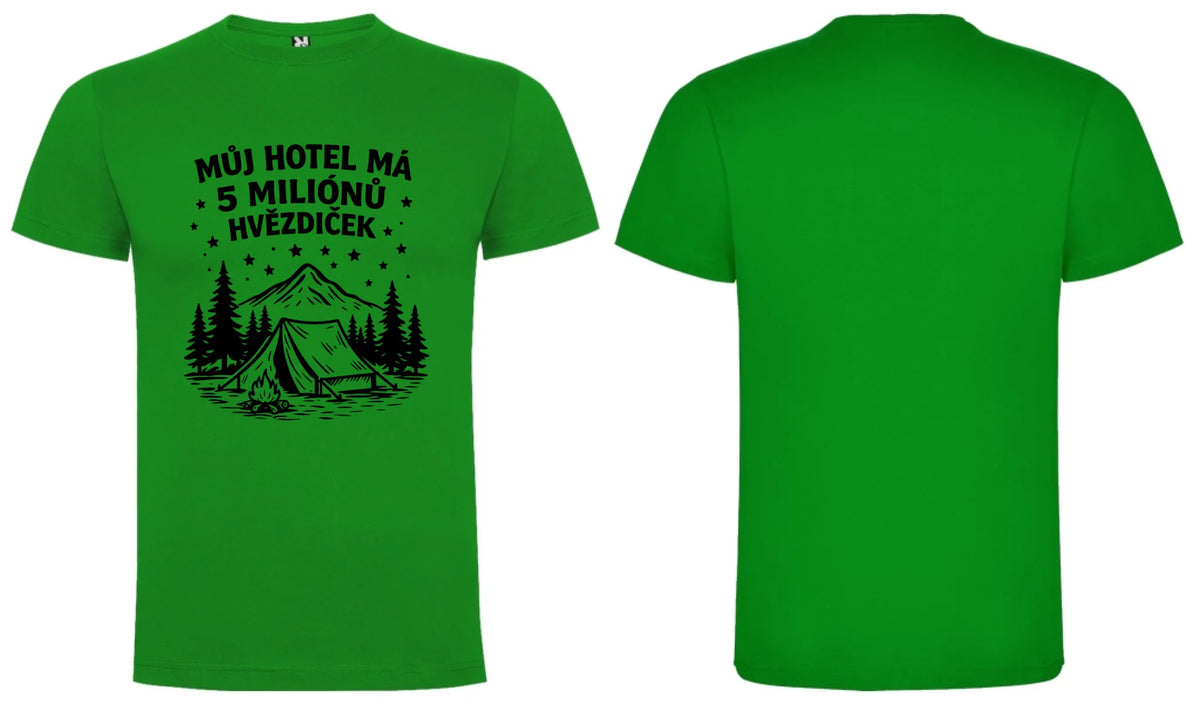 PÁNSKÉ TRIČKO OUTDOOR MŮJ HOTEL s možností dotisku jména, čísla, obrázku motiv dopředu a na záda vlastní potisk Zelená