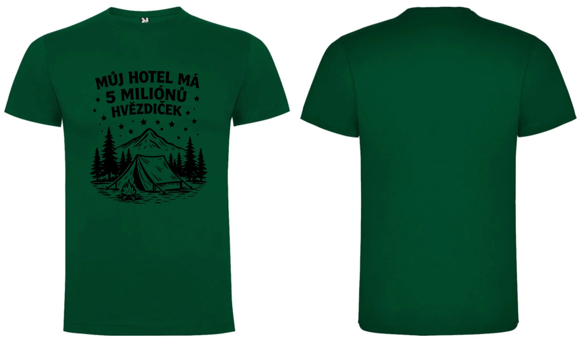 PÁNSKÉ TRIČKO OUTDOOR MŮJ HOTEL s možností dotisku jména, čísla, obrázku motiv dopředu a na záda vlastní potisk Tmavě zelená