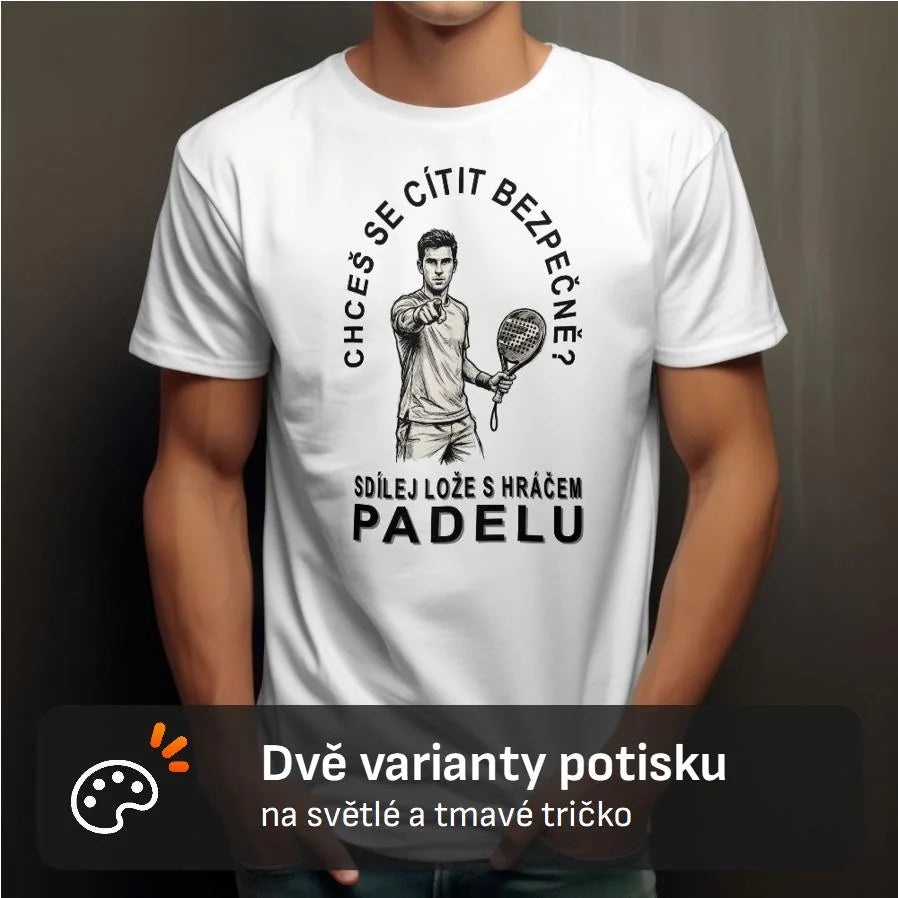 PÁNSKÉ TRIČKO PADEL SDÍLEJ LOŽE s možností personalizace