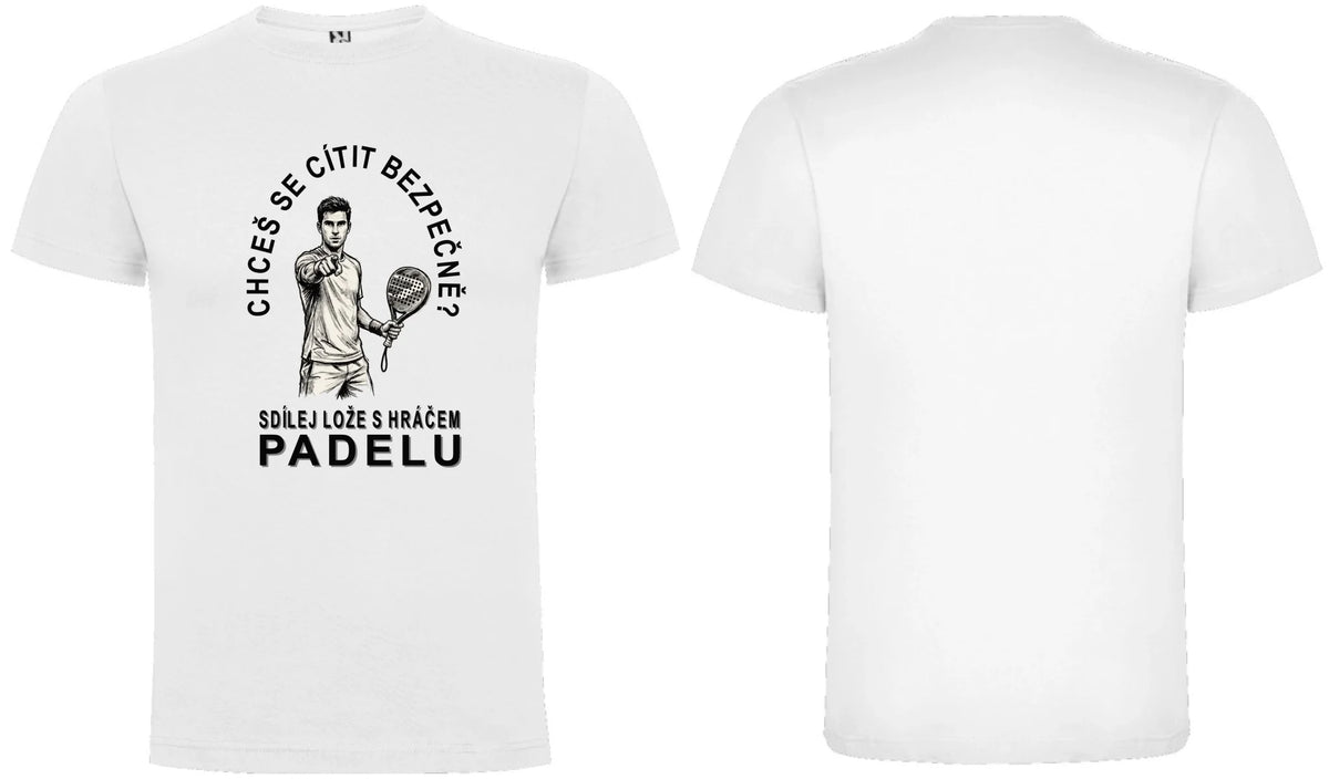 PÁNSKÉ TRIČKO PADEL SDÍLEJ LOŽE s možností personalizace motiv dopředu a na záda vlastní potisk Bílá
