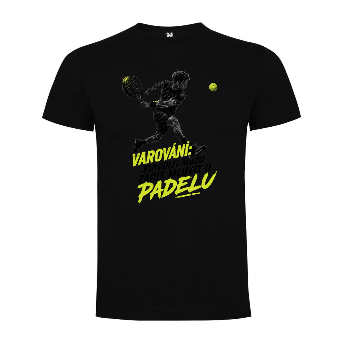 PÁNSKÉ TRIČKO PADEL VAROVÁNÍ možnost personalizace jen motiv dopředu Černá