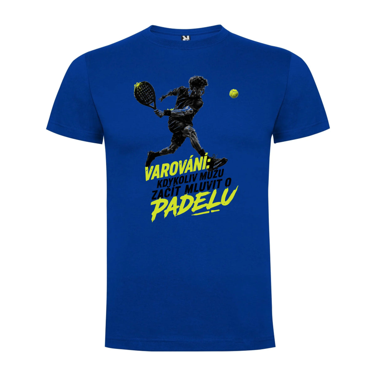 PÁNSKÉ TRIČKO PADEL VAROVÁNÍ možnost personalizace jen motiv dopředu Modrá