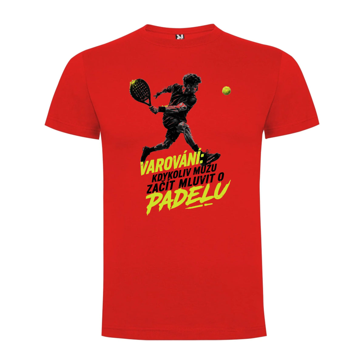 PÁNSKÉ TRIČKO PADEL VAROVÁNÍ možnost personalizace jen motiv dopředu Červená