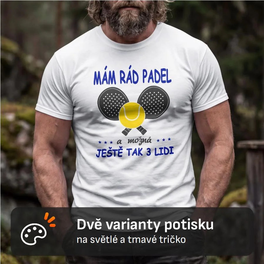 PÁNSKÉ TRIČKO MÁM RÁD PADEL s možností dotisku jména, čísla, obrázku