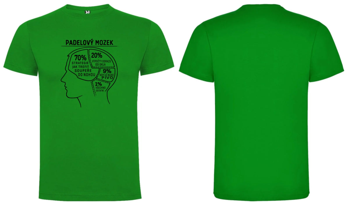PÁNSKÉ TRIČKO PADEL MOZEK s možností personalizace motiv dopředu a na záda vlastní potisk Zelená