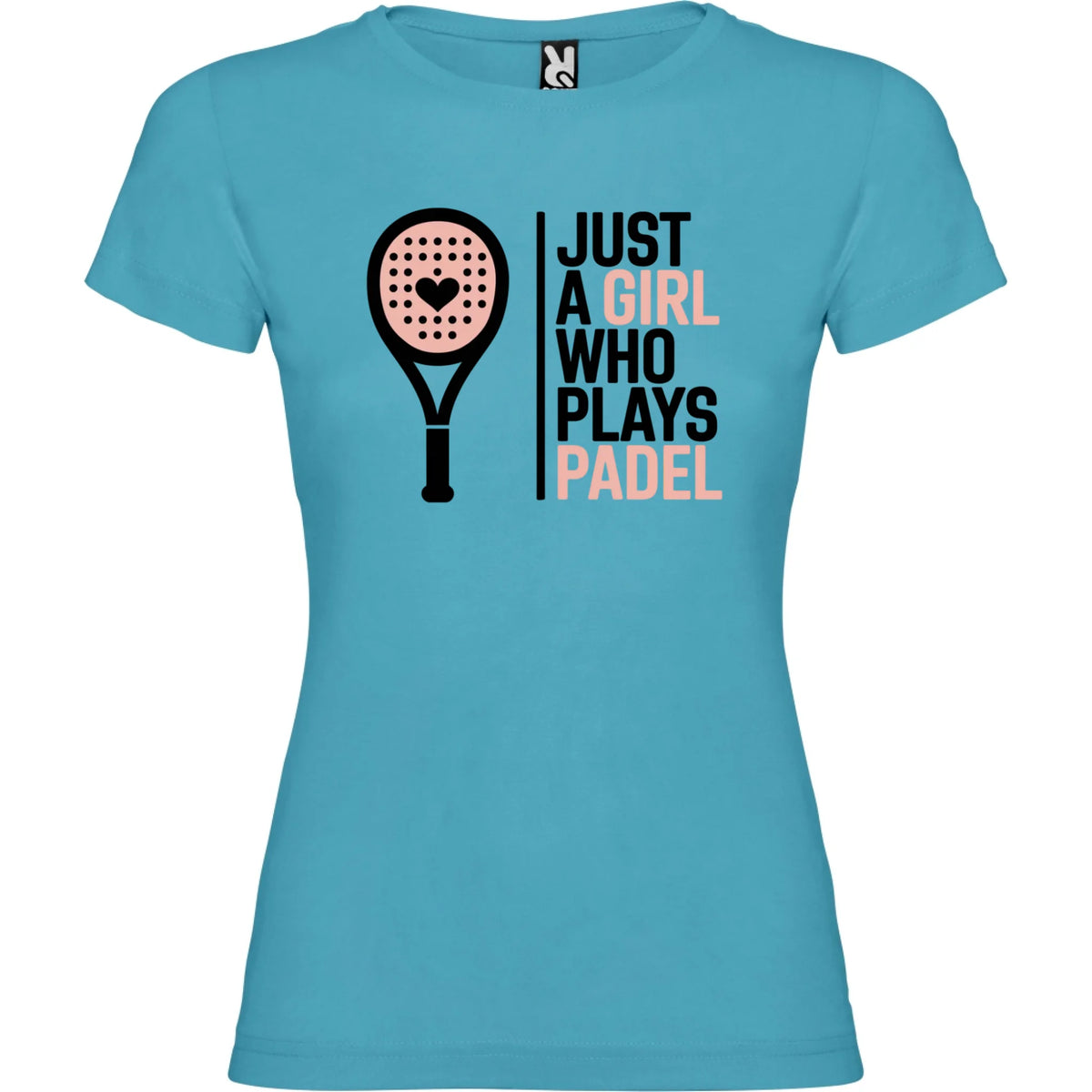 DÁMSKÉ TRIČKO PADEL JUST A GIRL 2 s možností dotisku jména, čísla, obrázku jen motiv dopředu Tyrkysová
