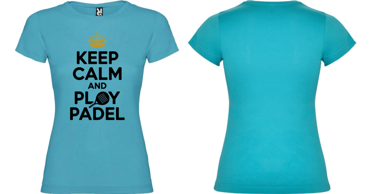 DÁMSKÉ TRIČKO KEEP CALM PLAY PADEL s možností dotisku jména, čísla, obrázku motiv dopředu a na záda vlastní potisk Tyrkysová