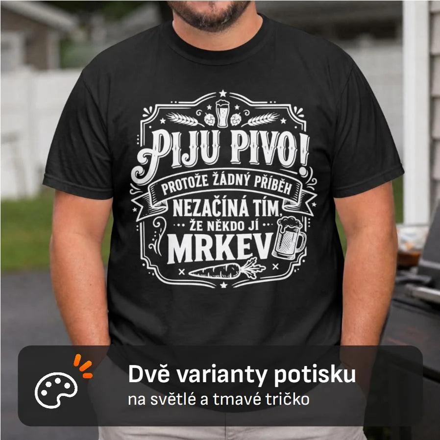 PÁNSKÉ TRIČKO PIVO PŘÍBĚH s možností dotisku jména, čísla, obrázku