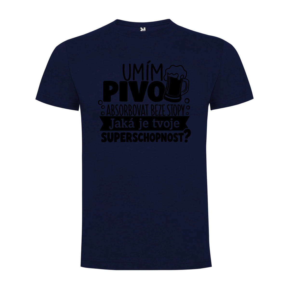 PÁNSKÉ TRIČKO PIVO SUPERSCHOPNOST s možností dotisku jména, čísla, obrázku jen motiv dopředu Námořnická modrá