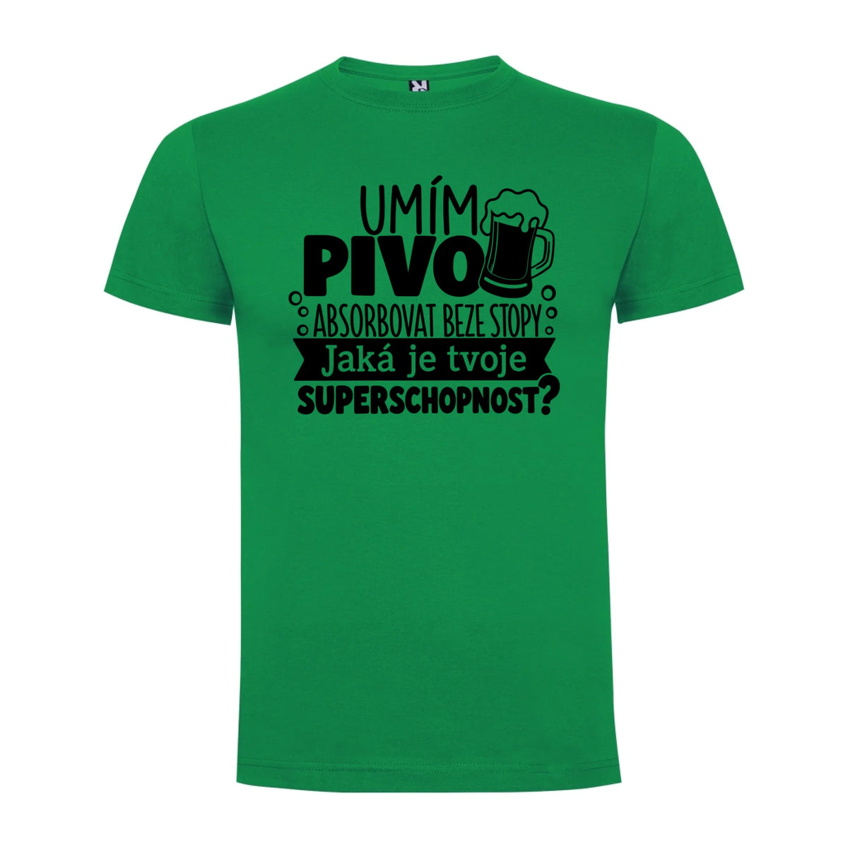 PÁNSKÉ TRIČKO PIVO SUPERSCHOPNOST s možností dotisku jména, čísla, obrázku jen motiv dopředu Zelená