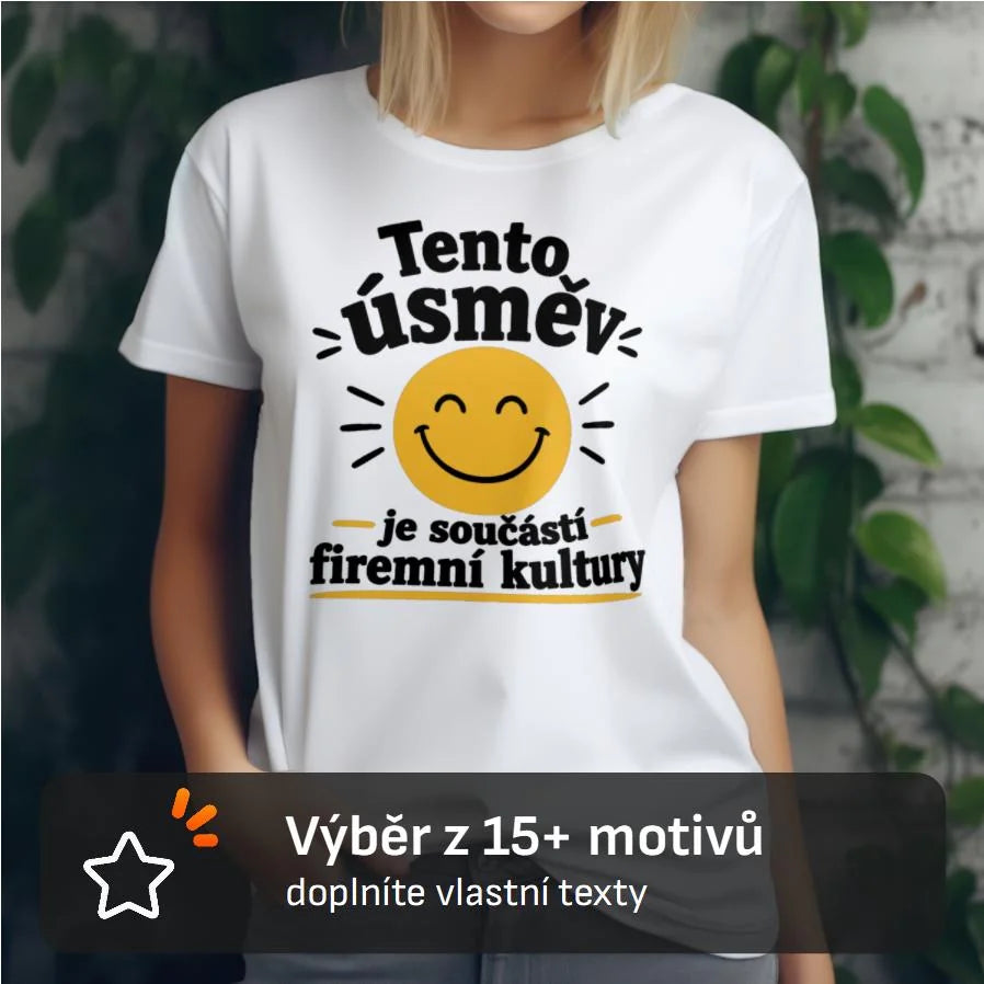 DÁMSKÉ TRIČKO s motivem PRÁCE 15+ motivů s možností dotisku jména, čísla, obrázku