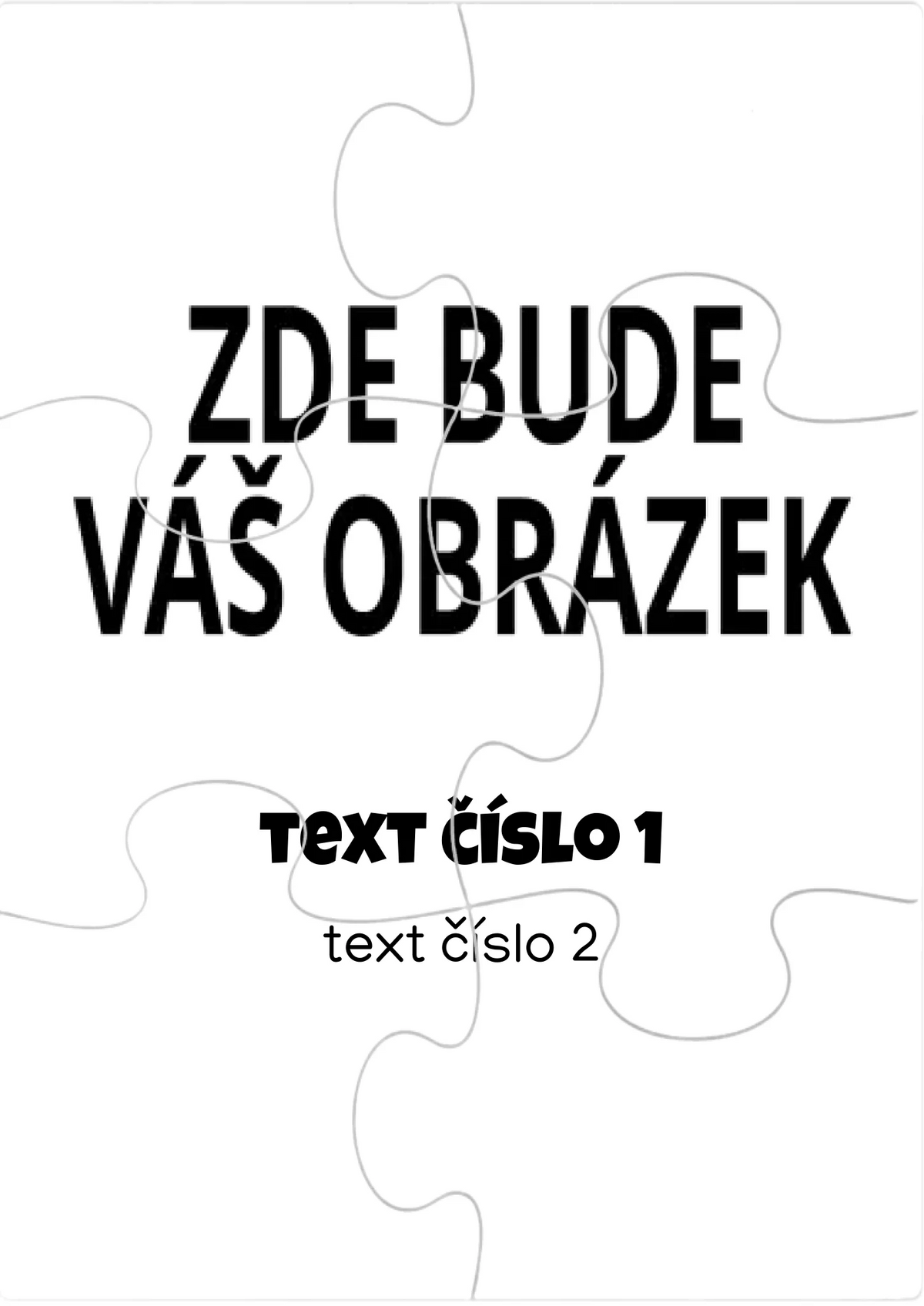 Puzzle dětské A5 6 dílků s vaším motivem/fotkou Puzzle dětské A5 6 dílků bílá na výšku