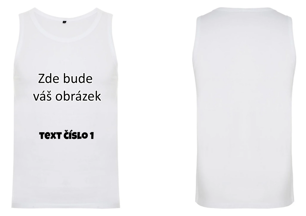 PÁNSKÉ TÍLKO s vlastním motivem/fotkou potisk dopředu i na záda bílá