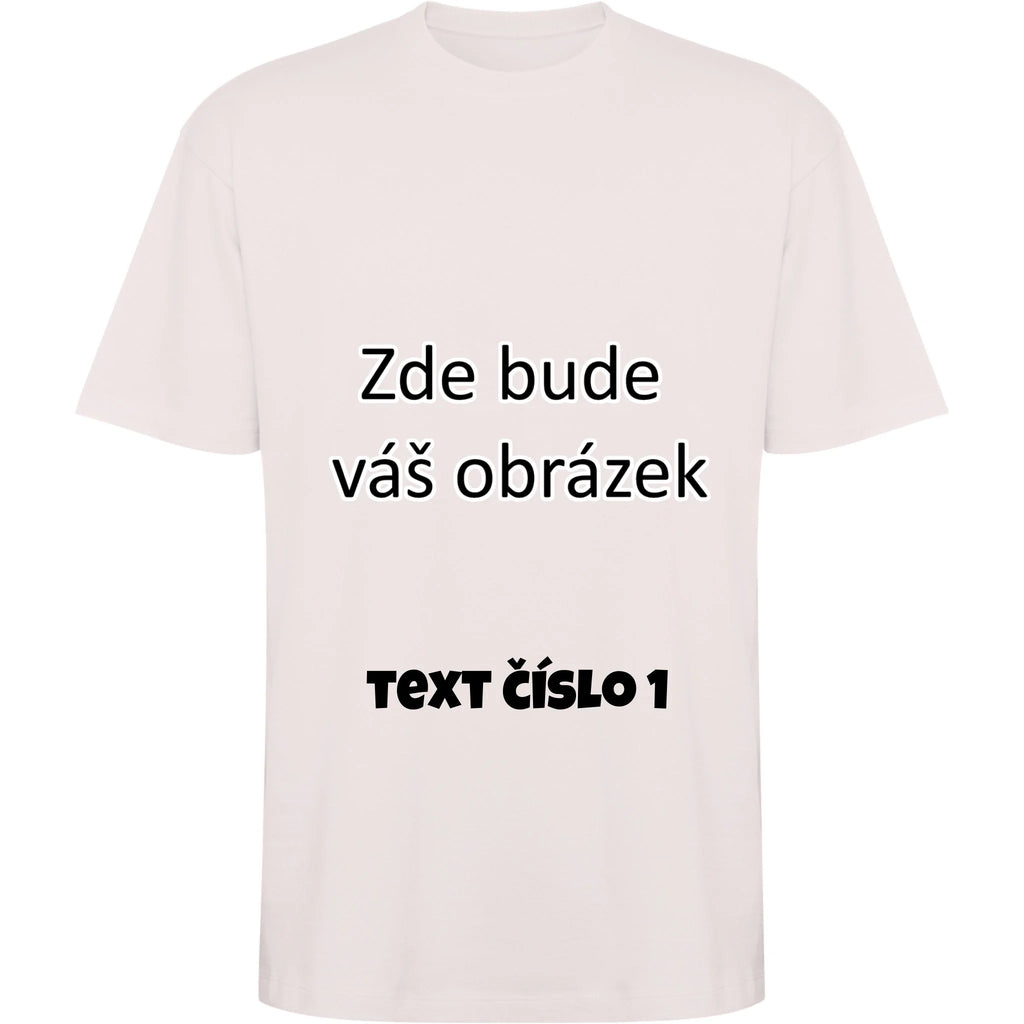TIRČKO UNISEX OVERSIZE krátký rukáv s vaším motivem/fotkou Oversize tričko BULL